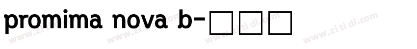 promima nova b字体转换